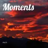 About Moments Song