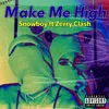 About Make Me High [Mmh] Song