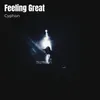 About Feeling Great Song