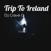 About Trip to Ireland Song