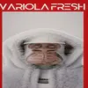 Variola Fresh