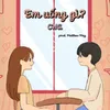 Em Uống Gì? (Speed Up)