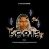 About Egois Song