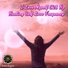 About I Love Myself 528Hz Healing Self Love Frequency Song