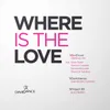 Where Is The Love Original mix