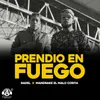 Prendio En Fuego