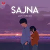 About Sajna-Lofi Song