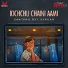 About Kichchu Chaini Aami-Cover Song