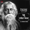 About Shudhu Jawa Asha (From "Tagore Revisited") Song