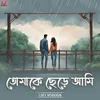 About Tomake Chere Ami - LoFi Song