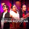 About Kotha Koiyo Na Song