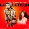 About La Lengua Song