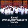 About Ennai Unmaiyullavanendru Nambi Song