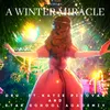 About A Winter Miracle Song