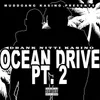 Ocean Drive Pt. 2