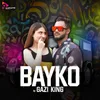 About Bayko Song