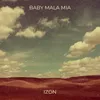 About Baby Mala Mia Song