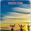 About Success Story Song