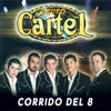About Corrido Del 8 Song