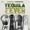 Tequila Fever