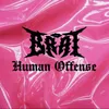 Human Offense