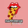 About Rapperoni Canadian Pizza Song