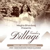 Tumhe Dillagi