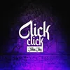 About Click Click Song