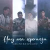 About Hay Una Esperanza Song