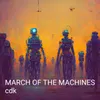 March of the Machines