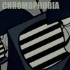 Chromophobia