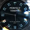 About Perfect Timing Song