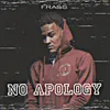 About No Apology Song