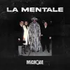 About La Mentale Song