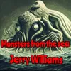 About Monsters from the Sea Song