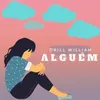 About Alguem Song