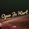 About Open Je Hart Song