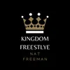 About Kingdom Freestyle Song