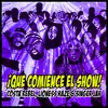 About ¡Que Comience El Show! Song