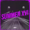 Summer XVI