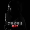 About Kusur Song