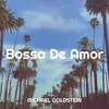 About Bossa De Amor Song
