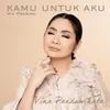 About Kamu Untuk Aku Song