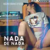 About Nada De Nada Song