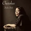 About Cherokee Song