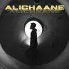 About Alichaane Song