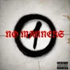 About No Manners Song