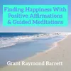 Positive Affirmations for Self-Transformation (Longer Vintage Version)