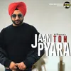 About Jaan Ton Pyara Song