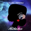 About Memoria (MuchoLove) Song